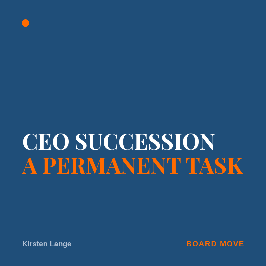 CEO succession, a permanent task