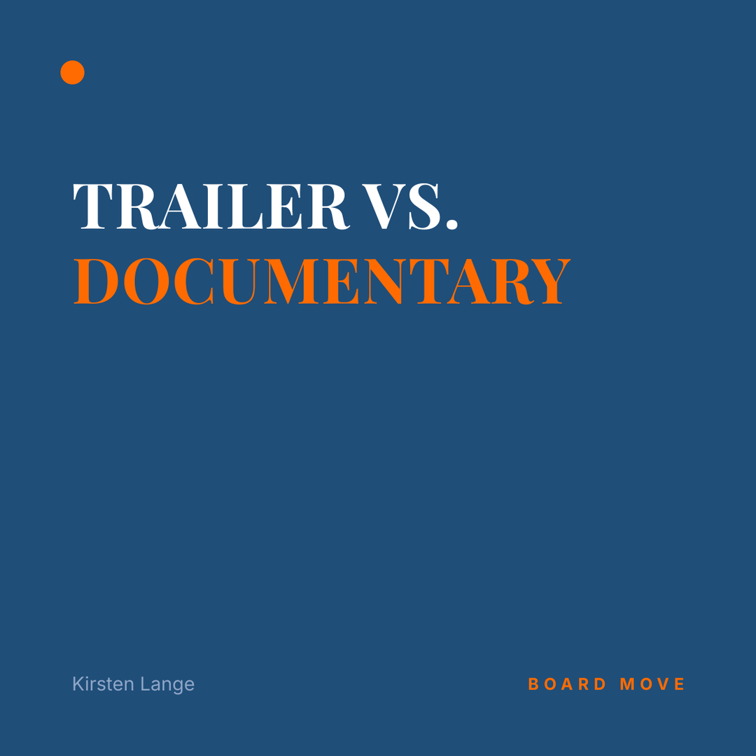 Trailer vs. documentary